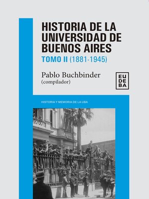 cover image of Historia de la Universidad de Buenos Aires